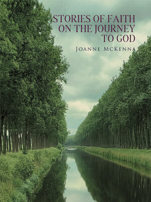 cover image of Stories of Faith on the Journey to God